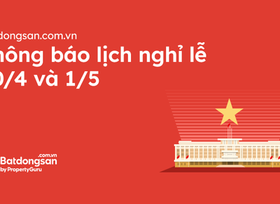 Batdongsan.com.vn Thông Báo Lịch Nghỉ Lễ 30/4 Và 1/5
