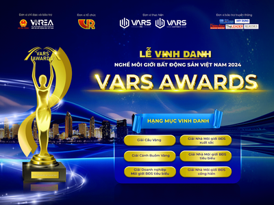 VARS AWARDS 2024 – Vinh Danh Nghề Môi Giới Bất Động Sản Việt Nam