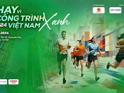 Gần 1.000 Vận Động Viên Tham Dự Giải Chạy “Vì Công Trình Xanh Việt Nam Năm 2024”