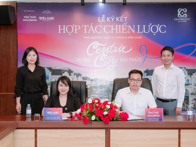 Tân Thái Holdings “Bắt Tay” Cùng WELAND, Phát Triển “BĐS Vùng Lõi Đô Thị” Thái Nguyên