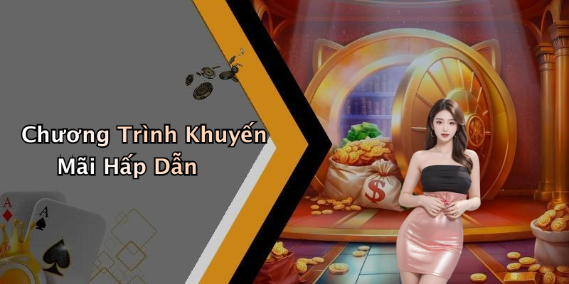 Chương Trình Khuyến Mãi Hấp Dẫn