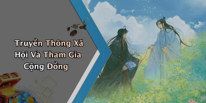 Truyền Thông Xã Hội Và Tham Gia Cộng Đồng