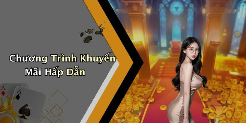 Chương Trình Khuyến Mãi Hấp Dẫn