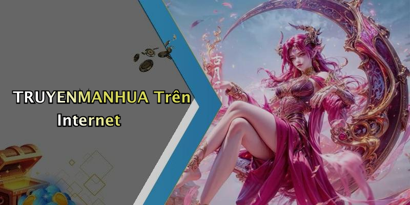 TRUYENMANHUA Trên Internet