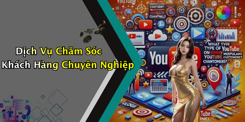 Dịch Vụ Chăm Sóc Khách Hàng Chuyên Nghiệp