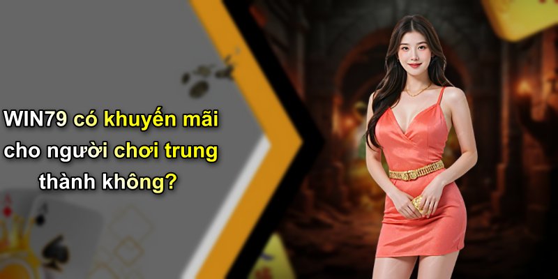 WIN79 có khuyến mãi cho người chơi trung thành không?