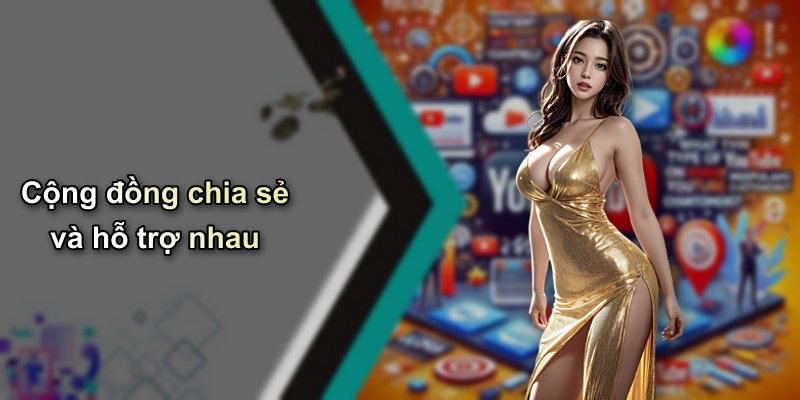 Cộng đồng chia sẻ và hỗ trợ nhau