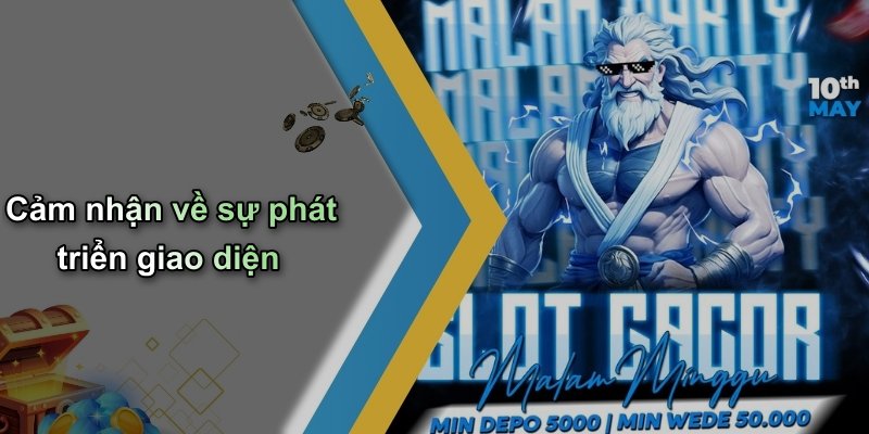Cảm nhận về sự phát triển giao diện
