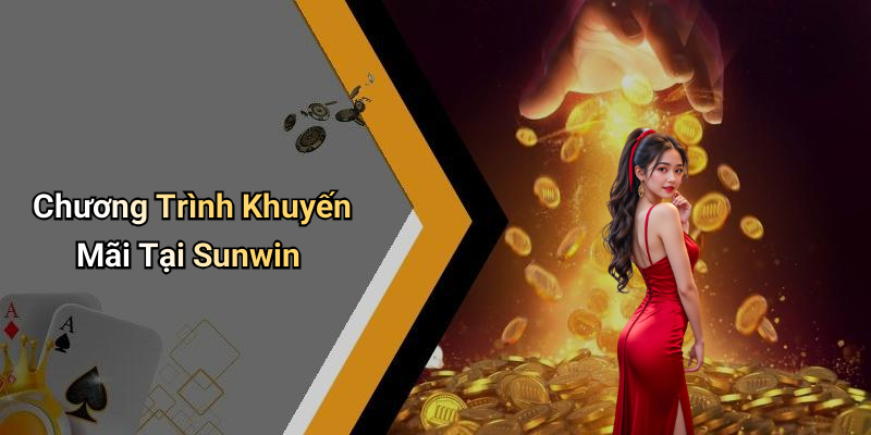 Chương Trình Khuyến Mãi Tại Sunwin