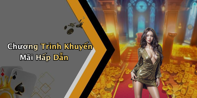 Chương Trình Khuyến Mãi Hấp Dẫn