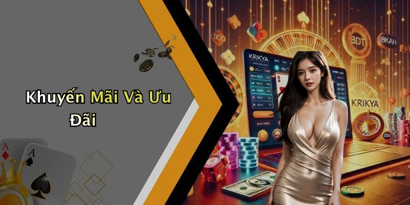 Khuyến Mãi Và Ưu Đãi