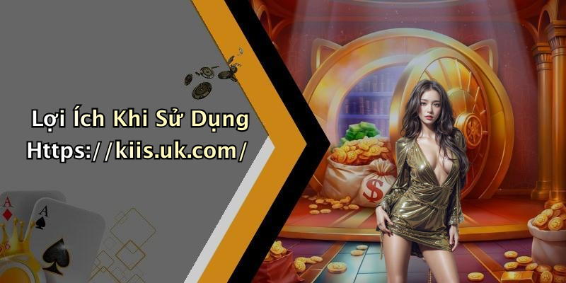 Lợi Ích Khi Sử Dụng Https://kiis.uk.com/