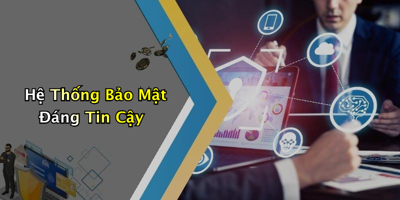 Hệ Thống Bảo Mật Đáng Tin Cậy