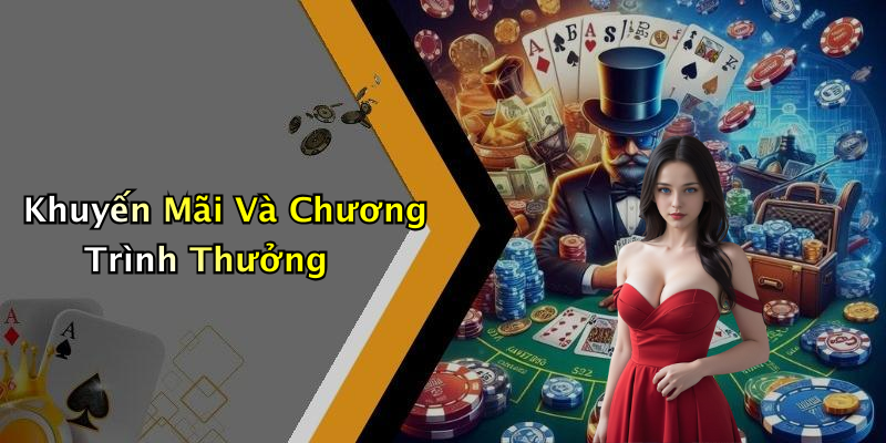Khuyến Mãi Và Chương Trình Thưởng