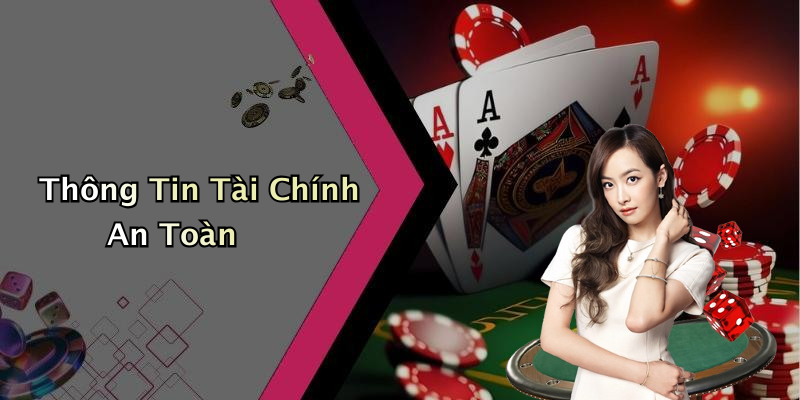 Thông Tin Tài Chính An Toàn