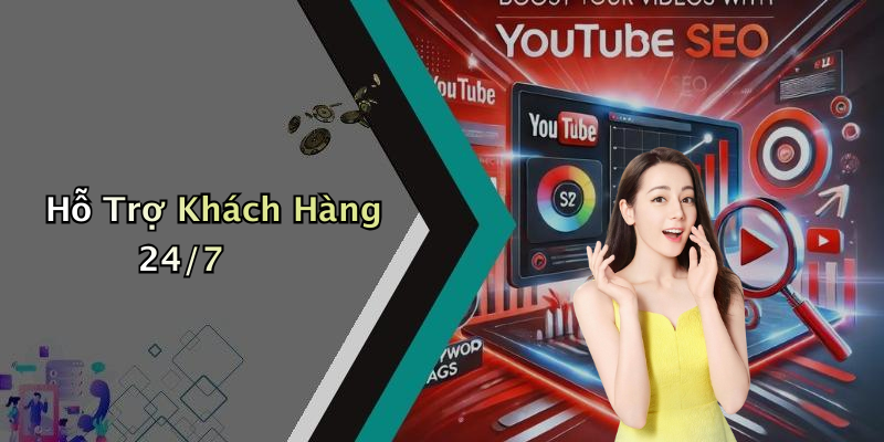 Hỗ Trợ Khách Hàng 24/7