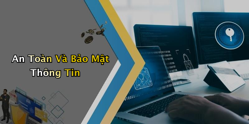 An Toàn Và Bảo Mật Thông Tin