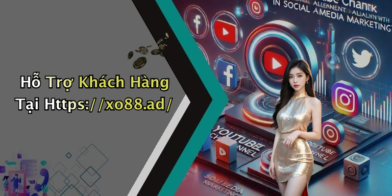 Hỗ Trợ Khách Hàng Tại Https://xo88.ad/