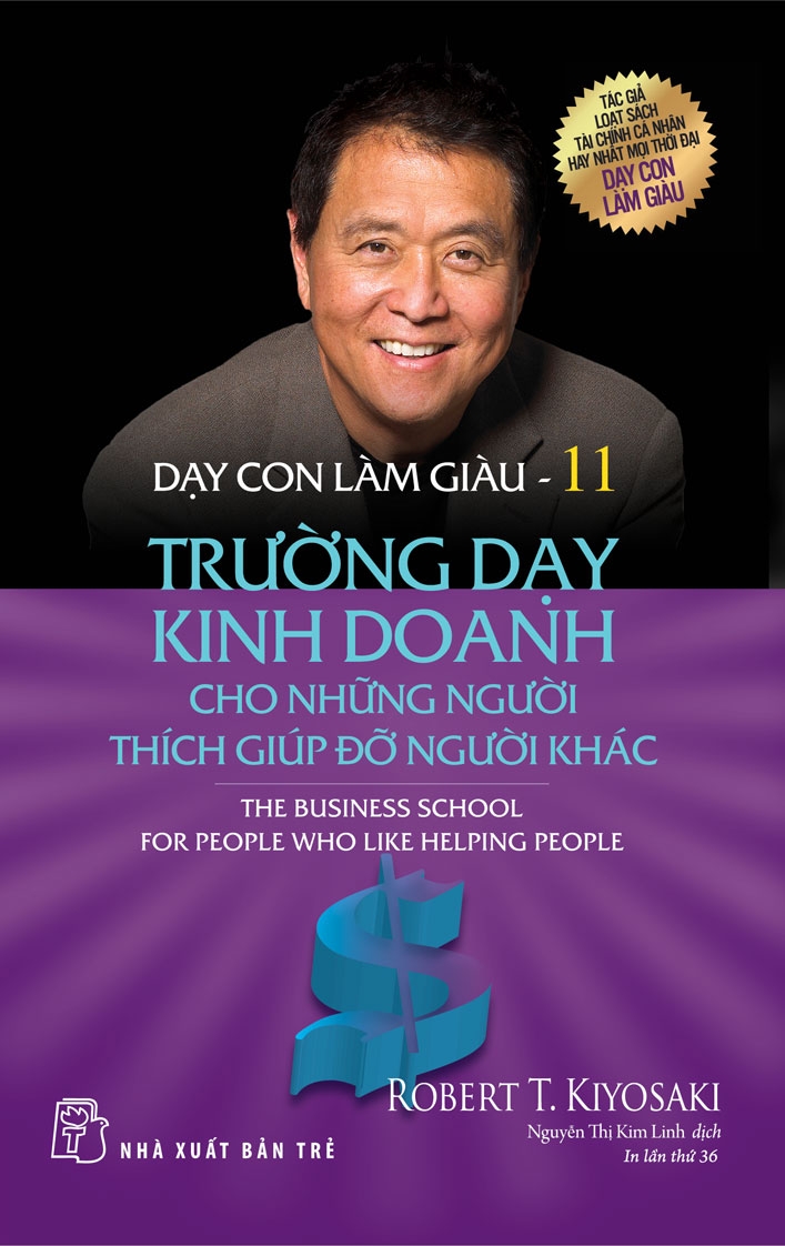 Dạy Con Làm Giàu Tập 11: Trường Dạy Kinh Doanh