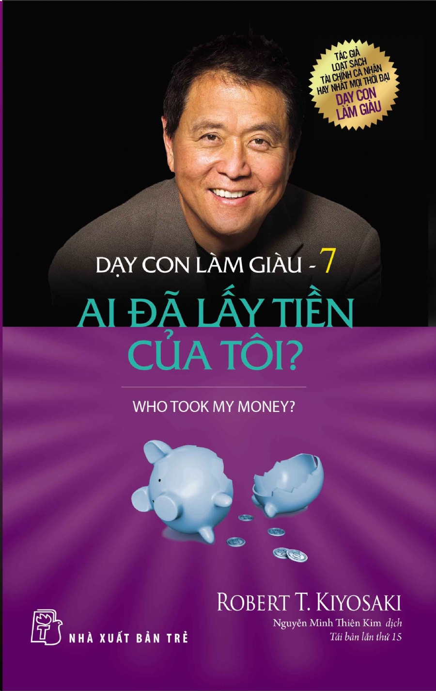 Dạy Con Làm Giàu Tập 7: Ai Đã Lấy Tiền Của Tôi?