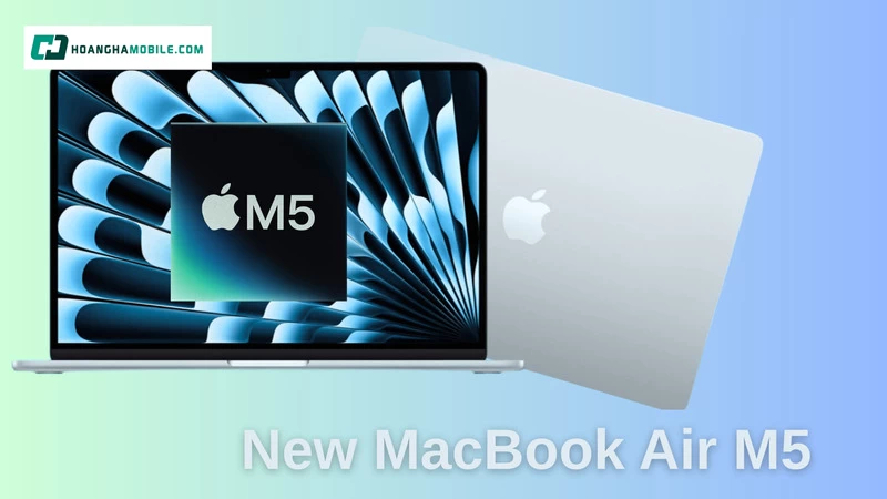 Hiệu năng MacBook Air M5 16GB/1TB mạnh hơn cho đa nhiệm và các tác vụ AI