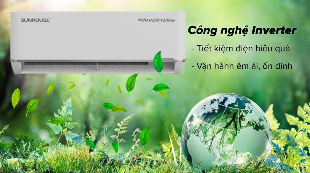 Máy lạnh Sunhouse Inverter 1 HP SHR-AW09IC650 - Công nghệ Inverter