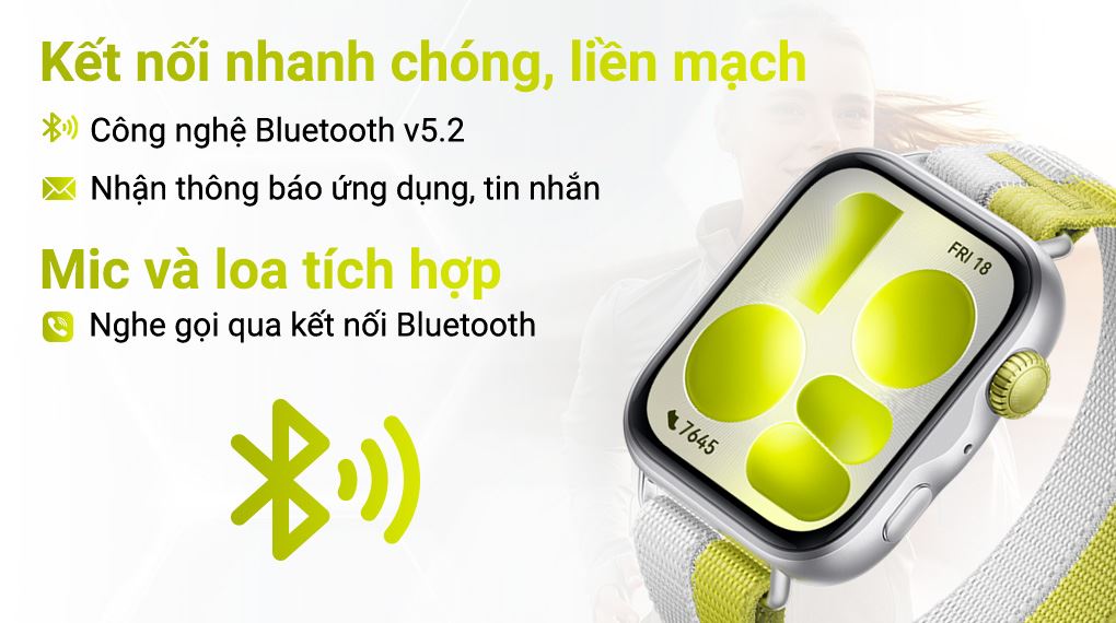 Đồng hồ Huawei Watch Fit 5 dây nylon hỗ trợ Bluetooth v5.2 giúp kết nối ổn định và tiết kiệm năng lượng hơn