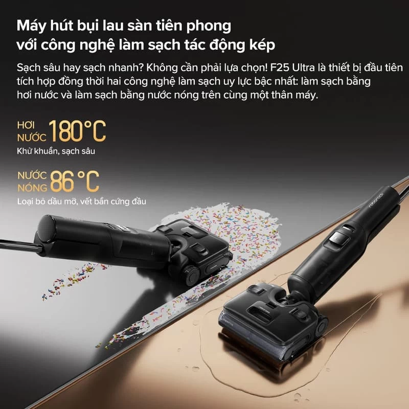 Roborock F25 Ultra với công nghệ VaporFlow 180°C và WaveFlow 86°C xử lý hai nhóm vết bẩn